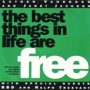 The Best Things in Life Are Free Album 