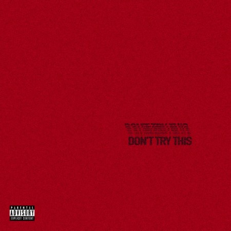Don't Try This - album