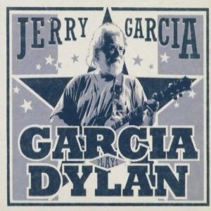 Garcia Plays Dylan - album
