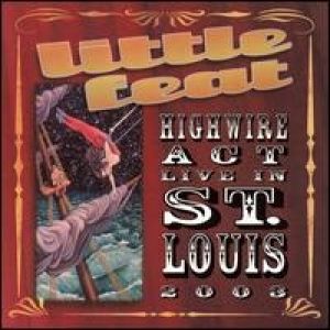 Highwire Act Live in St. Louis 2003