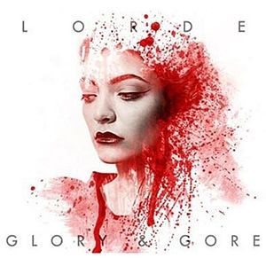 Glory and Gore - album