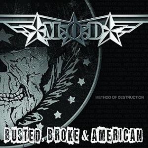 Busted, Broke & American - album