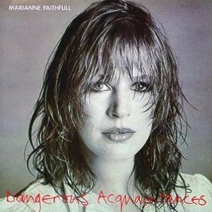 Dangerous Acquaintances - album