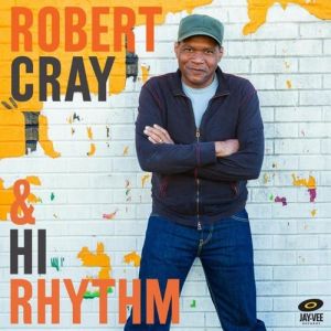 Robert Cray & Hi Rhythm - album