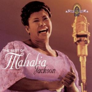 The Best of Mahalia Jackson Album 