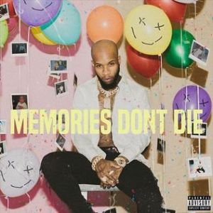 Memories Don't Die - album
