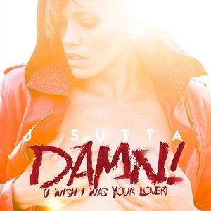 Damn (I Wish I Was Your Lover) - album