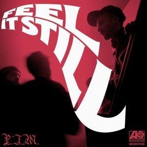 Feel It Still - album