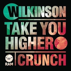 Take You Higher / Crunch - album