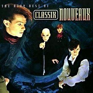 The Very Best of Classix Nouveaux Album 
