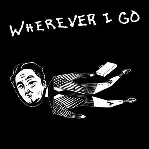 Wherever I Go - album