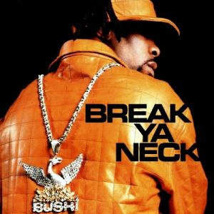 Break Ya Neck - album