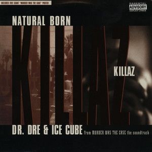 Natural Born Killaz - album