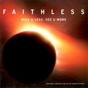 Miss U Less, See U More - album