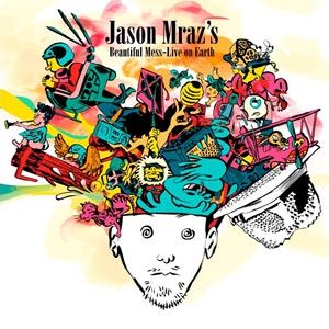 Jason Mraz's Beautiful Mess – Live on Earth Album 