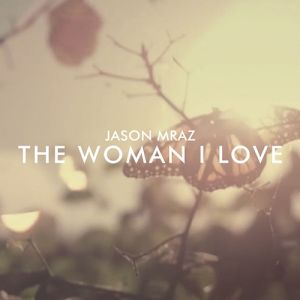 The Woman I Love - album