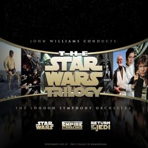 John Williams conducts John Williams – The Star Wars Trilogy