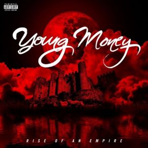 Young Money: Rise of an Empire - album