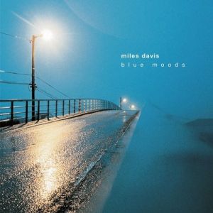 Blue Moods: Music for You Album 