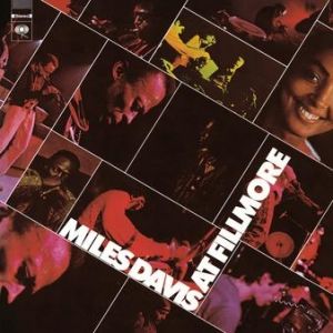 Miles Davis at Fillmore: Live at the Fillmore East Album 