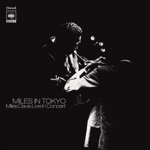 Miles in Tokyo Album 