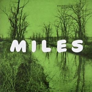 Miles: The New Miles Davis Quintet Album 