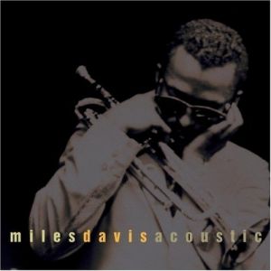 This Is Jazz, Vol. 8: Miles Davis Acoustic Album 