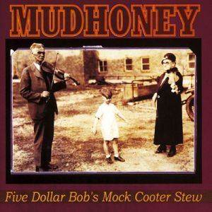 Five Dollar Bob's Mock Cooter Stew - album