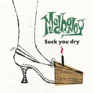 Suck You Dry - album