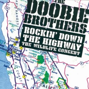 Rockin' Down the Highway: The Wildlife Concert Album 