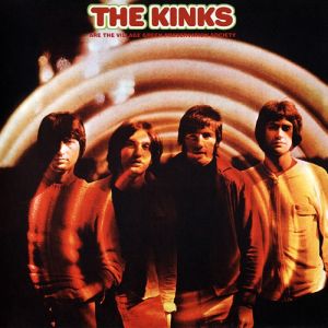 The Kinks Are the Village Green Preservation Society - album