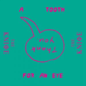 A Tooth for an Eye Album 
