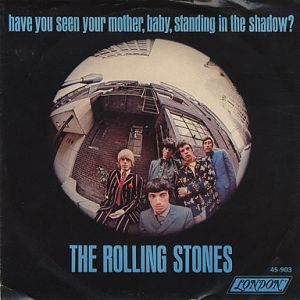 Have You Seen Your Mother, Baby, Standing in the Shadow? Album 