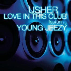 Love in This Club - album