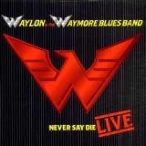 Never Say Die: Live - album