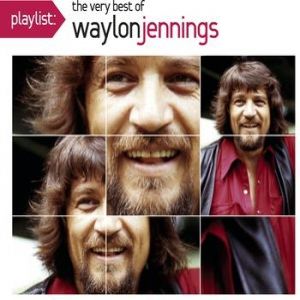 Playlist: The Very Best of Waylon Jennings - album