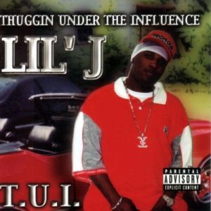 Thuggin' Under the Influence (T.U.I.)