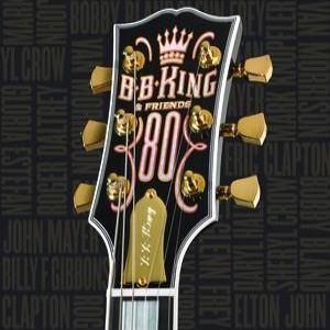 B. B. King & Friends: 80 Album 