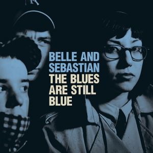 The Blues Are Still Blue Album 