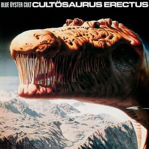 Cultösaurus Erectus Album 