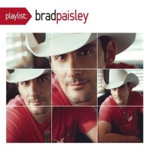Playlist: The Very Best of Brad Paisley - album