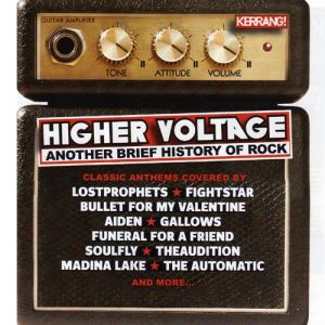 Higher Voltage!: Another Brief History of Rock - album