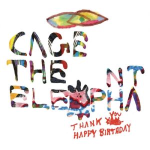 Thank You, Happy Birthday Album 