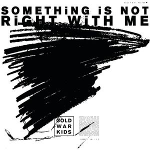 Something Is Not Right with Me - album