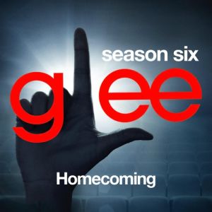 Glee: The Music – Homecoming