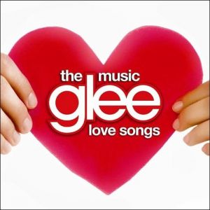 Glee: The Music, Love Songs