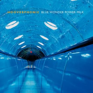 Blue Wonder Power Milk - album