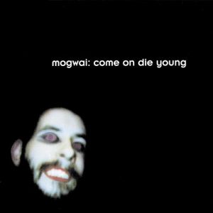 Come On Die Young - album