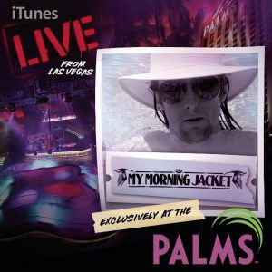 iTunes Live from Las Vegas Exclusively at the Palms Album 
