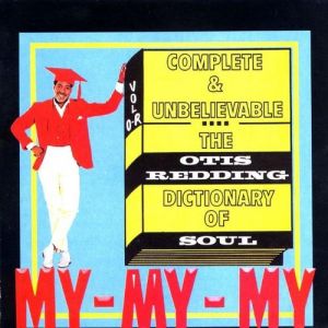 Complete & Unbelievable: The Otis Redding Dictionary of Soul - album
